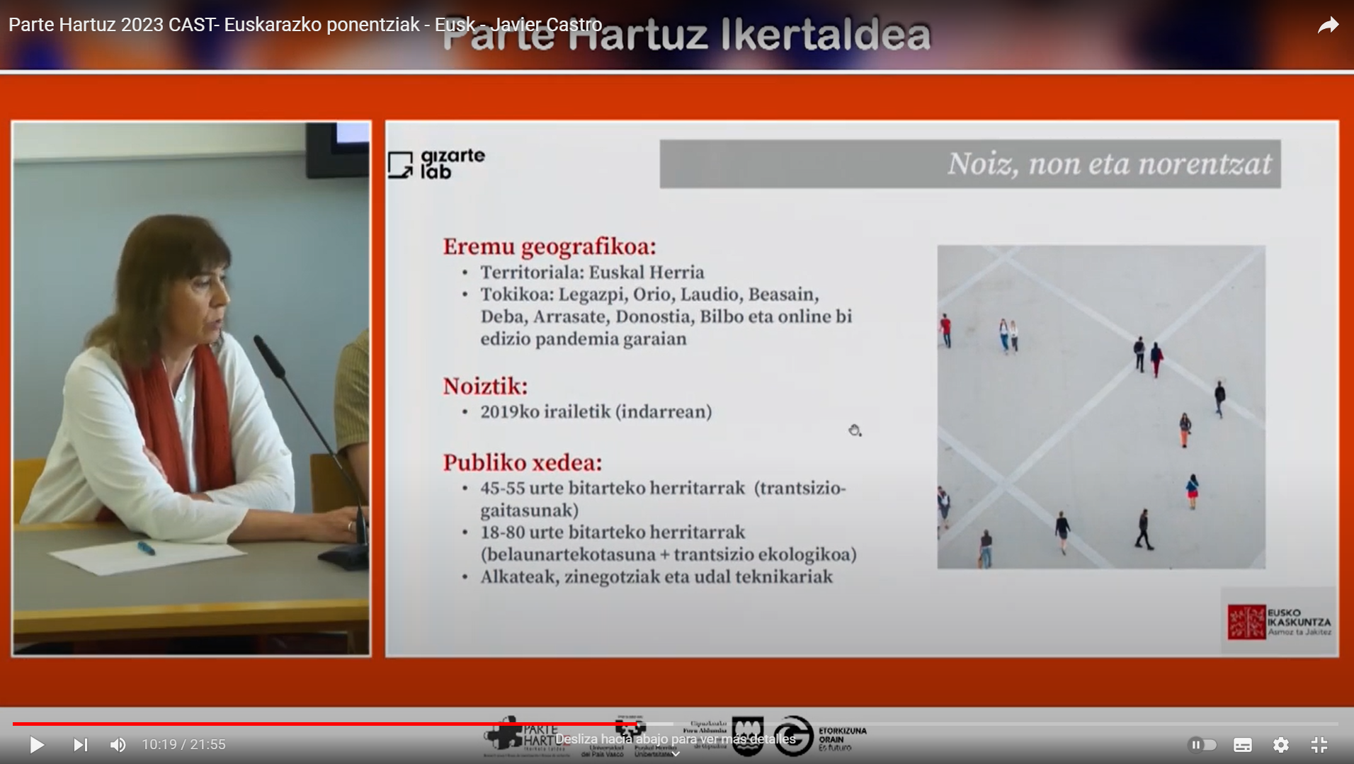 Capacidades de transición para formar comunidades ciudadanas: Javier Castro Spila (Socinnova), Auxkin Galarraga Ezponda (EHU), Koro Muro Arriet (Eusko Ikaskuntza)